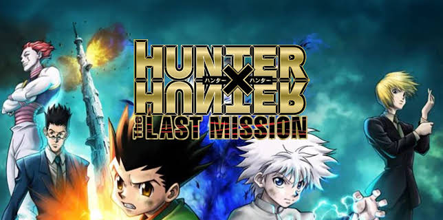 Hunter x Hunter: The Last Mission (2014)