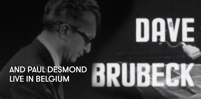 Dave Brubeck and Paul Desmond live in Belgium (1965)