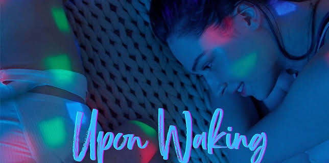 Upon Waking (2024)