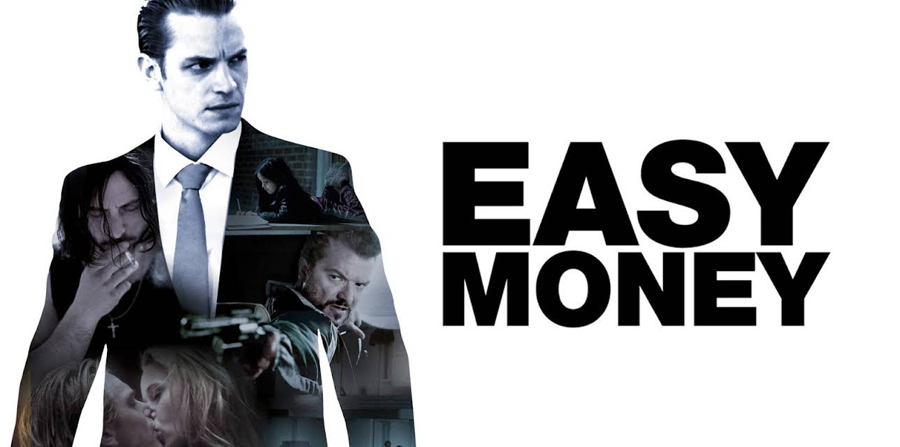 Easy Money (2012)