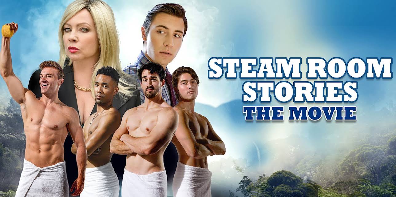 Steam Room Stories: The Movie (2019)