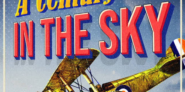 A Century in the Sky (2020)