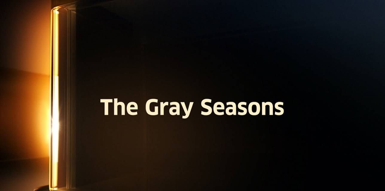 The Gray Seasons (2011)