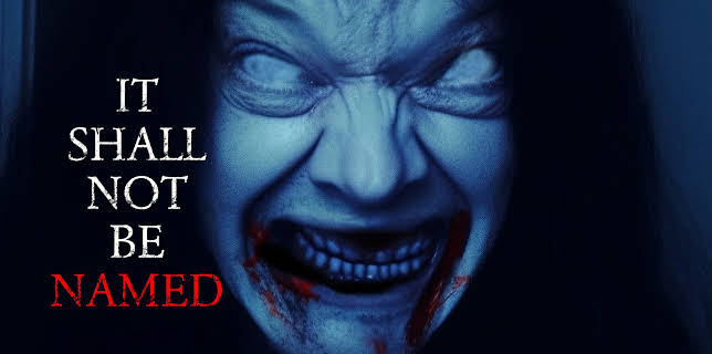 It Shall Not Be Named (2023)