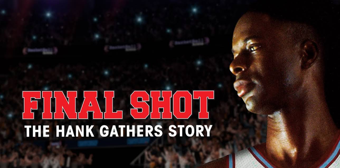 Final Shot: The Hank Gathers Story '93 (1992)
