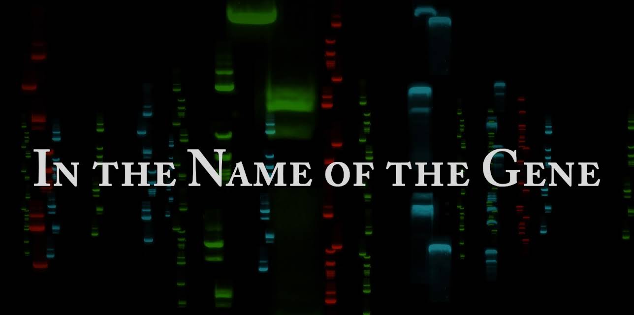 In The Name Of The Gene (2018)