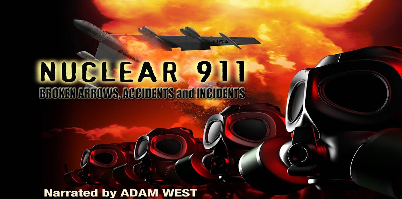 Nuclear 911 - Broken Arrows & Incidents (2001)