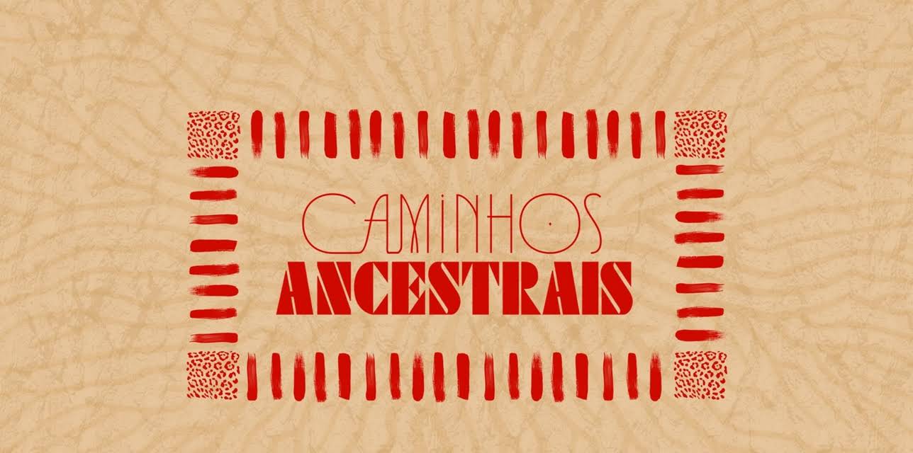 Caminhos Ancestrais