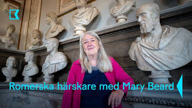 21:50: Romerska härskare med Mary Beard | Kunskapskanalen | 8/8 2026