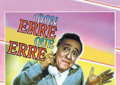 Don Erre que Erre