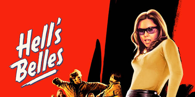 Hell's Belles (1969)