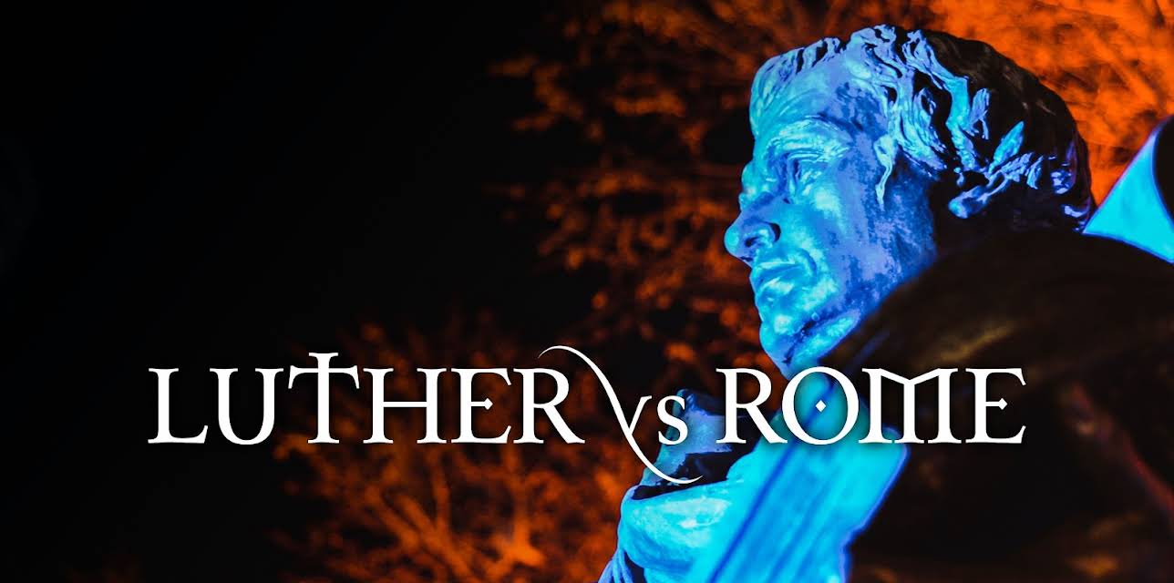 Luther vs. Rome (2023)