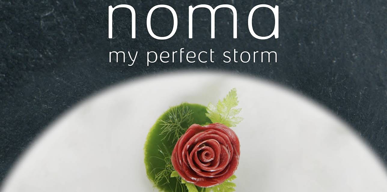 Noma: My Perfect Storm (2015)