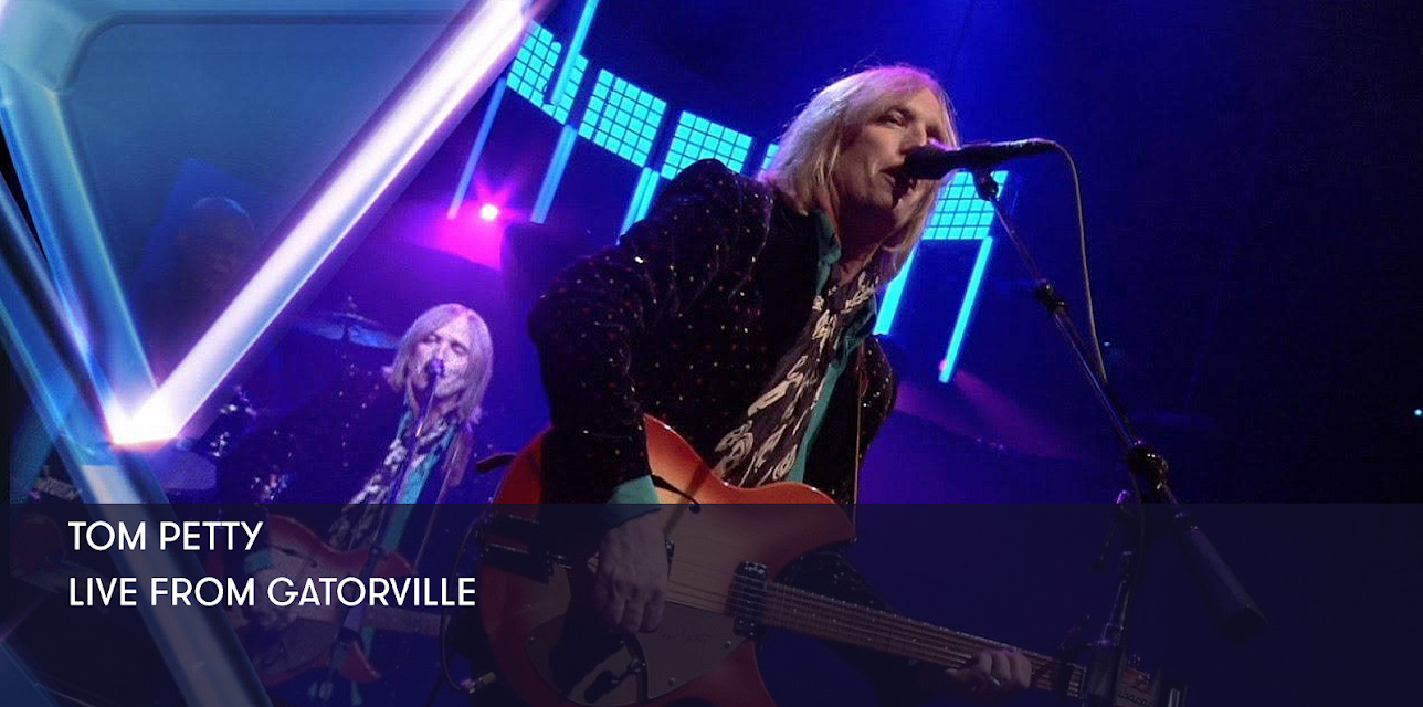 Tom Petty - Live from Gatorville (2006)