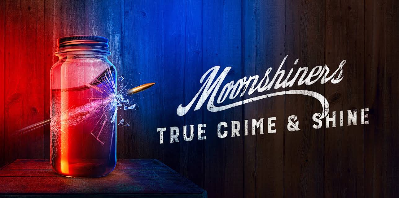 Moonshiners True Crime & Shine