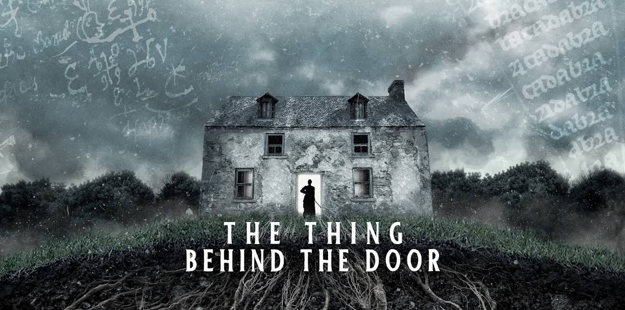 The Thing Behind the Door (2023)