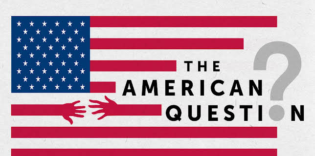 The American Question (2024)