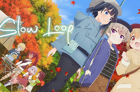 Slow Loop (Original Japanese Version): A Very Unique Girl