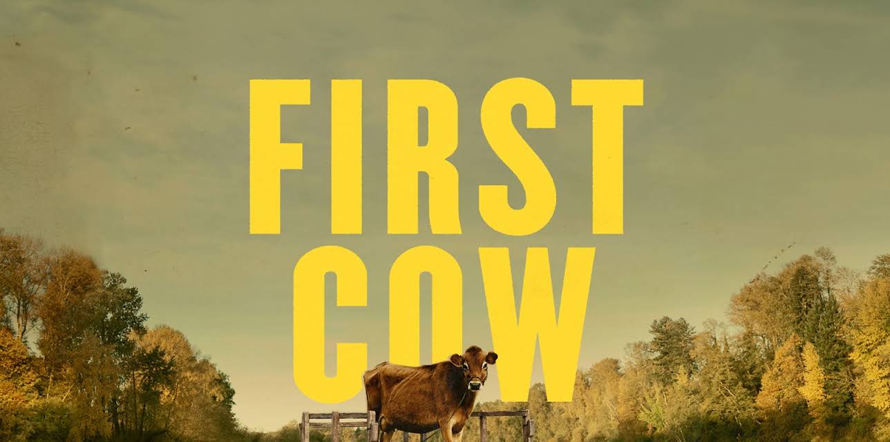 First Cow (2020)
