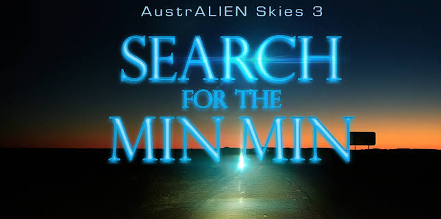 Australien Skies 3: Search for the Min Min (2019)