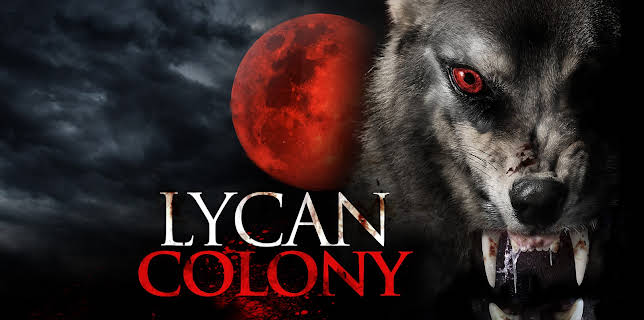 Lycan Colony (2006)
