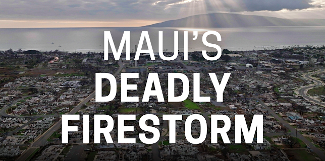 Maui's Deadly Firestorm (2025)