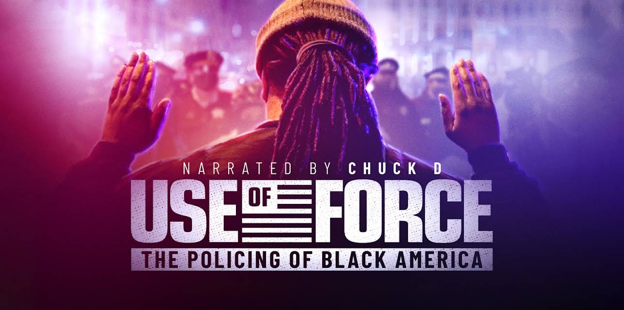 Use of Force: The Policing of Black America (2022)