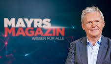 Mayrs Magazin - Wissen für alle