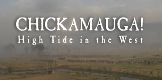 Chickamauga! High Tide in the West (1999)