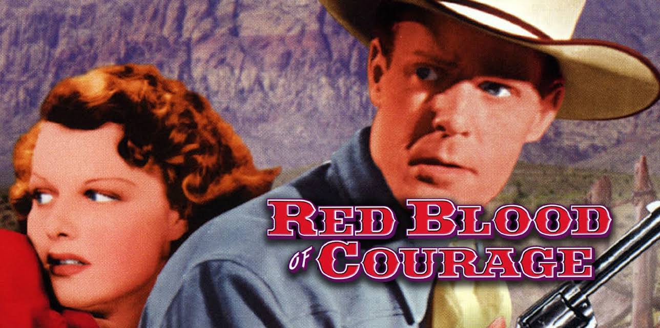 Red Blood of Courage, The (1935)