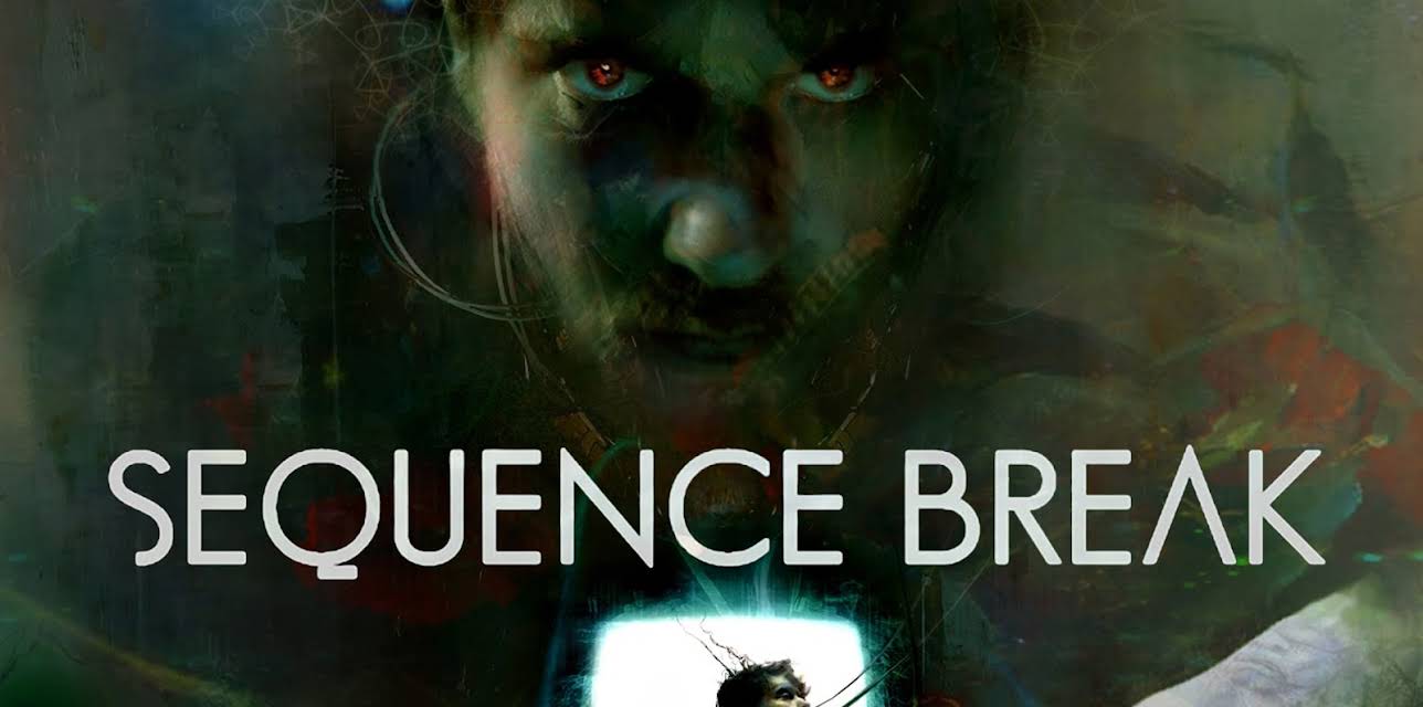 Sequence Break (2020)