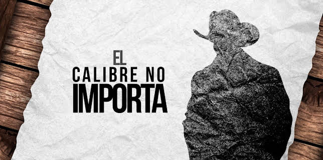 El calibre no importa (2015)