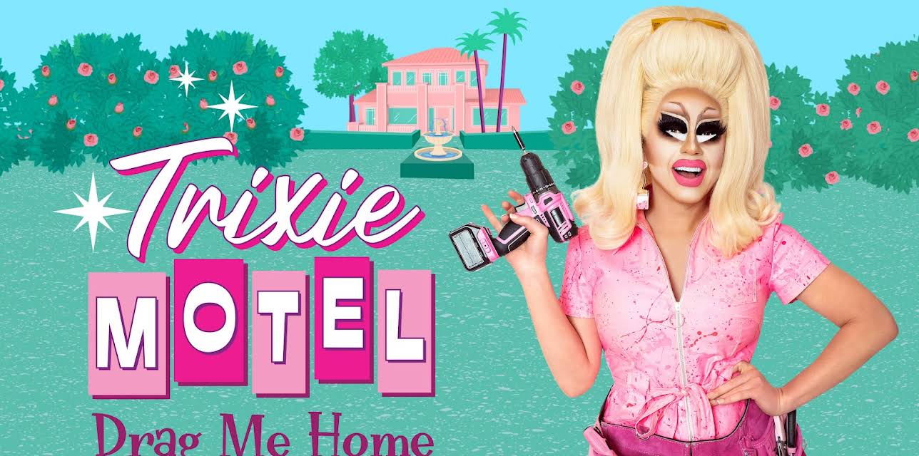 Trixie Motel: Drag Me Home, Season 1