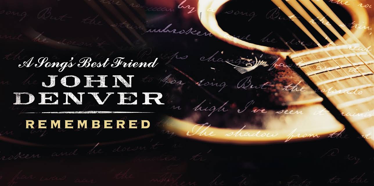 A Song's Best Friend: John Denver Remembered (2005)