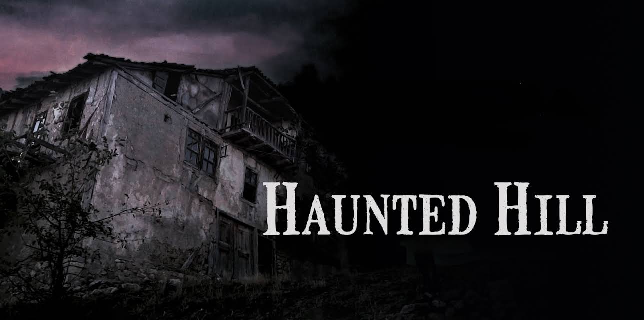 Haunted Hill (2018)