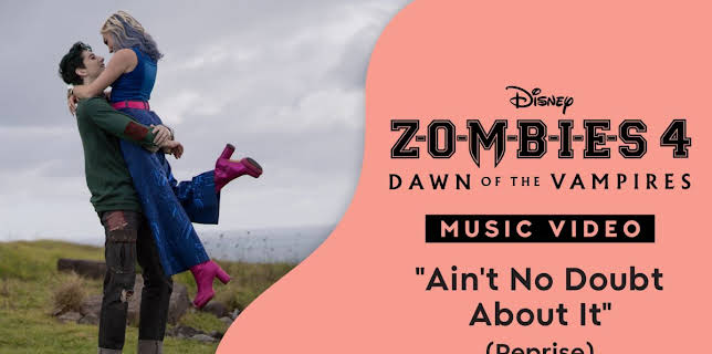 "Ain't No Doubt It (Reprise)" | ZOMBIES 4 Music Video (2025)