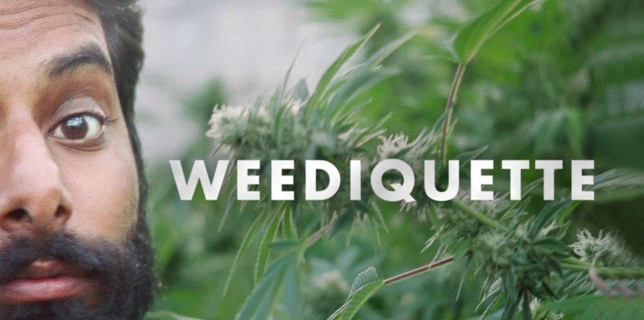 WEEDIQUETTE Season 1