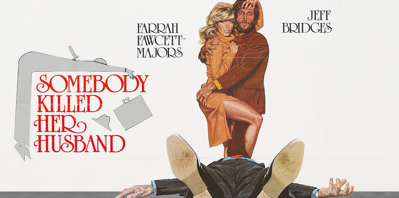Somebody Killed Her Husband (1978)