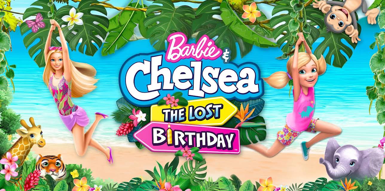 Barbie & Chelsea The Lost Birthday (2021)