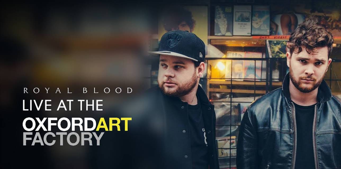 Royal Blood - Live at The Oxford Art Factory (2014)