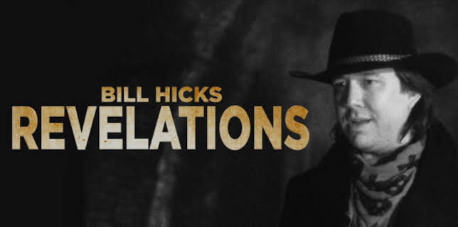 Bill Hicks: Revelations (1993)