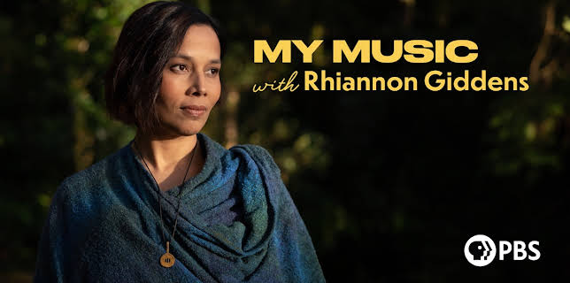 My Music with Rhiannon Giddens