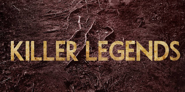 Killer Legends (2014)