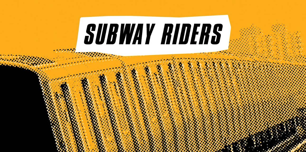 Subway Riders (1981)