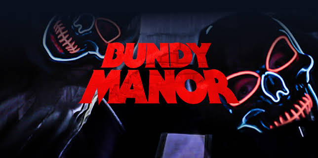 Bundy Manor (2023)