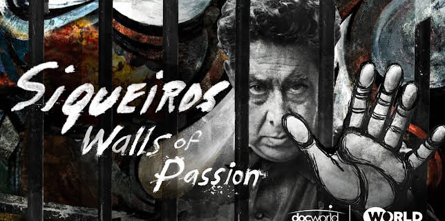 Siqueiros: Walls of Passion