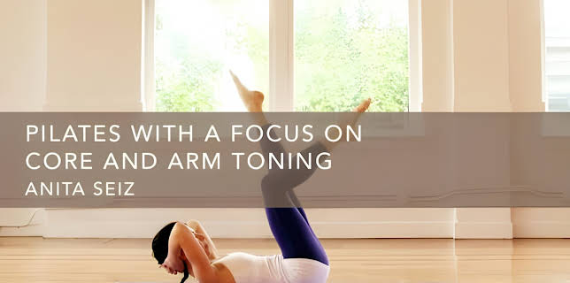 Pilates with a Focus on Core and Arm Toning (2010)