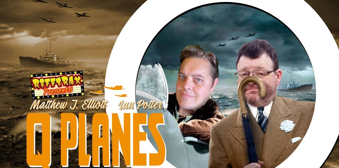 RiffTrax Presents: Q Planes (2025)