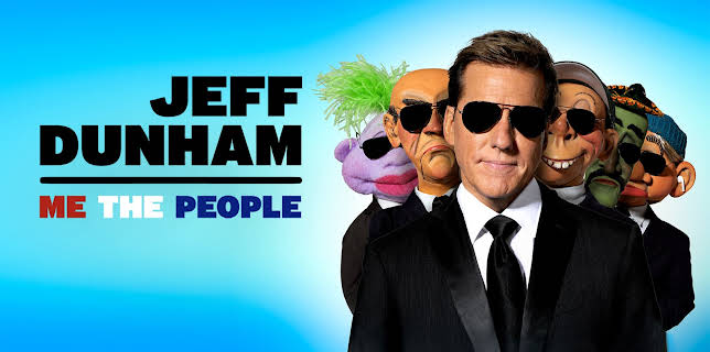 Jeff Dunham: Me The People (2022)
