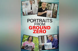 Portraits From Ground Zero Season 1: Portraits From Ground Zero